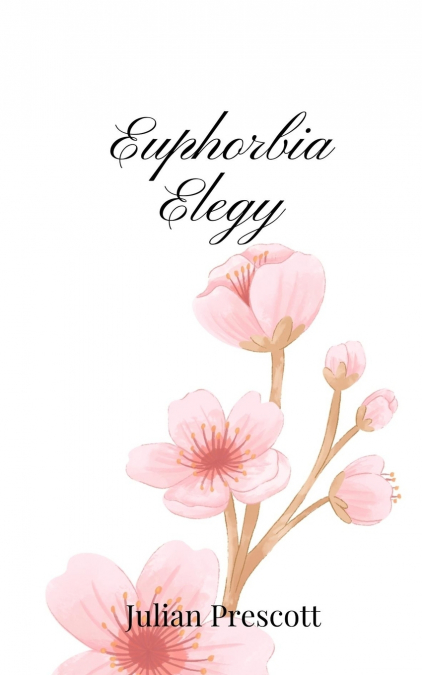 Euphorbia Elegy
