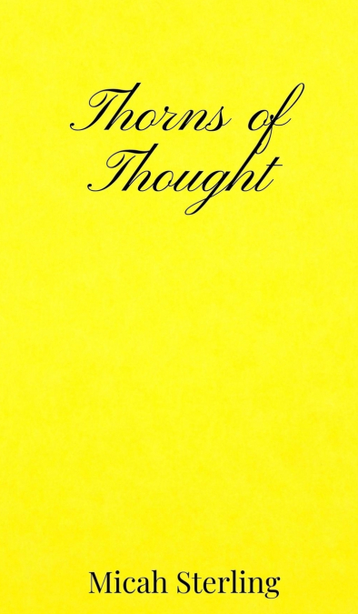 Thorns of Thought