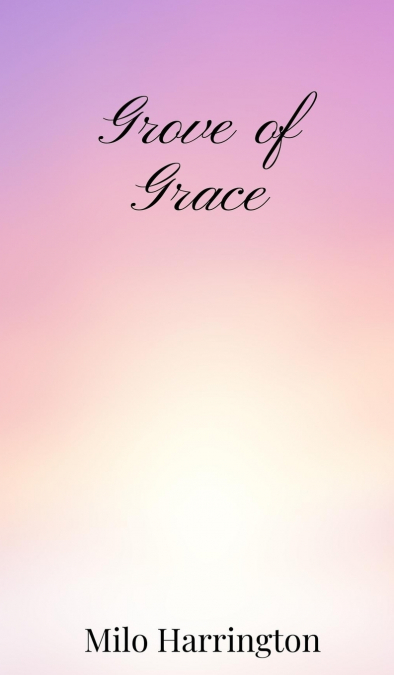 Grove of Grace