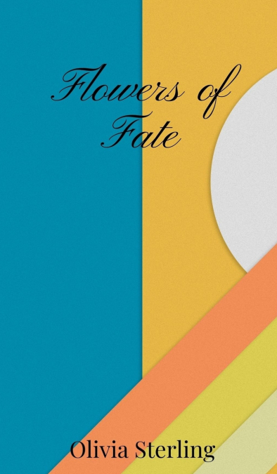 Flowers of Fate