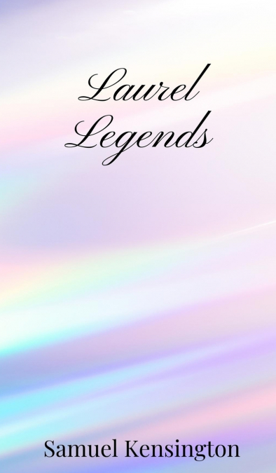 Laurel Legends