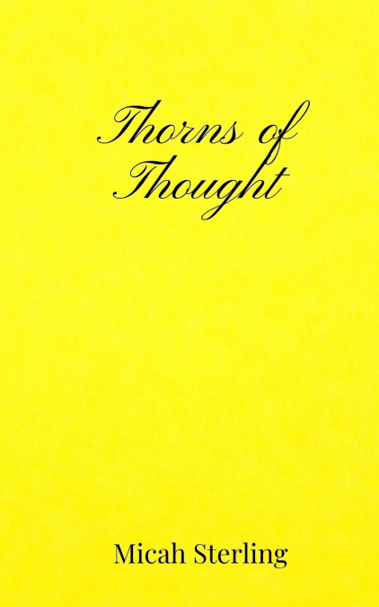 Thorns of Thought