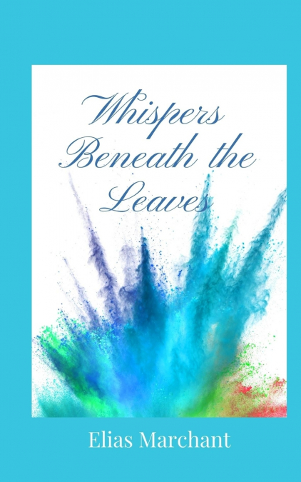 Whispers Beneath the Leaves