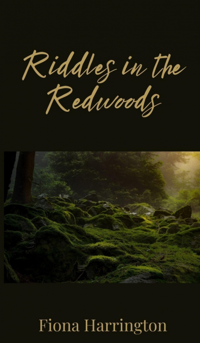 Riddles in the Redwoods