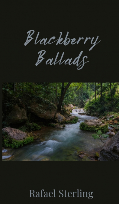 Blackberry Ballads