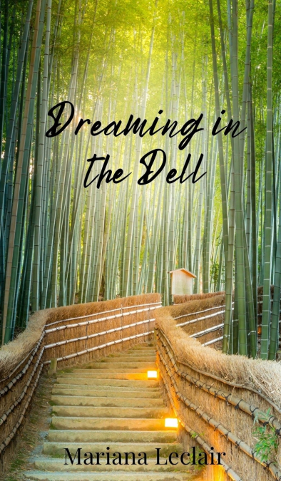 Dreaming in the Dell