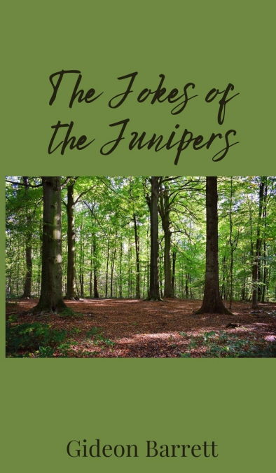 The Jokes of the Junipers