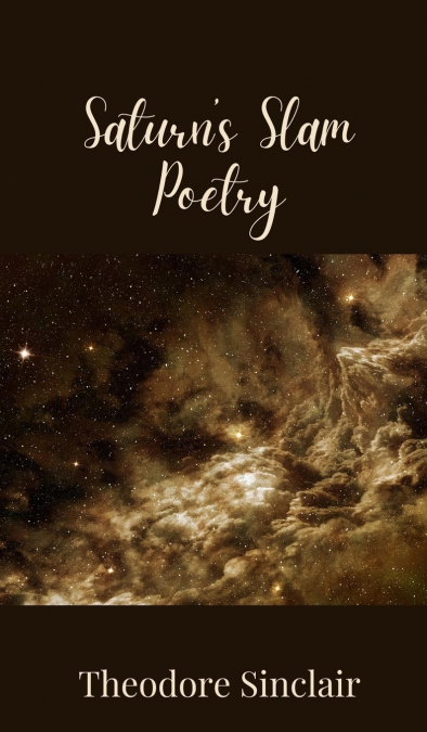 Saturn’s Slam Poetry