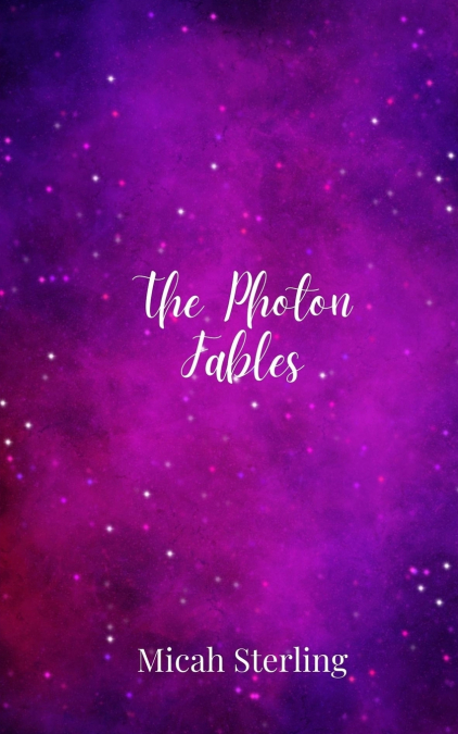 The Photon Fables