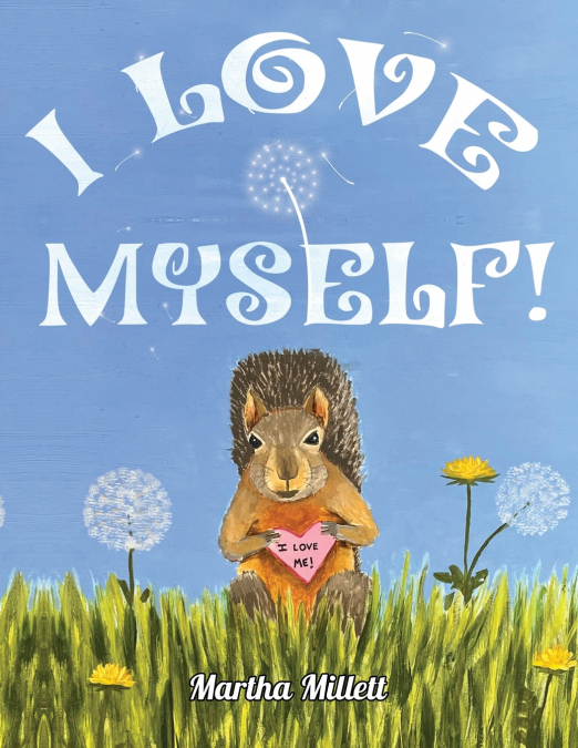 I Love Myself!