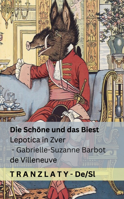 Die Schöne und das Biest / Lepotica in Zver