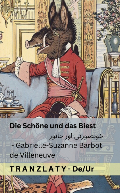 Die Schöne und das Biest / خوبصورتی اور جانور