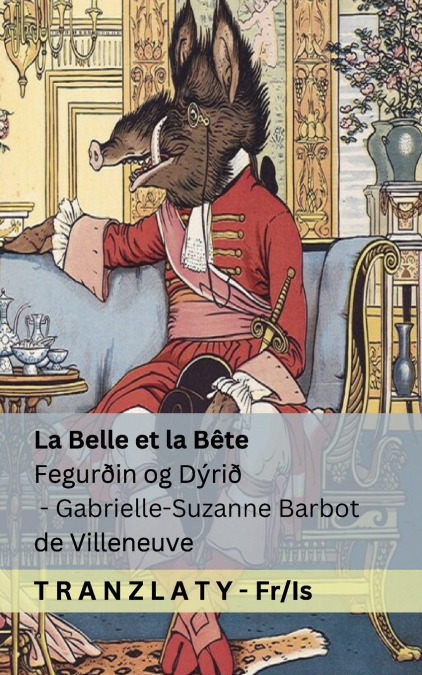 La Belle et la Bête / Fegurðin og Dýrið