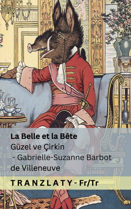 La Belle et la Bête / Güzel ve Çirkin