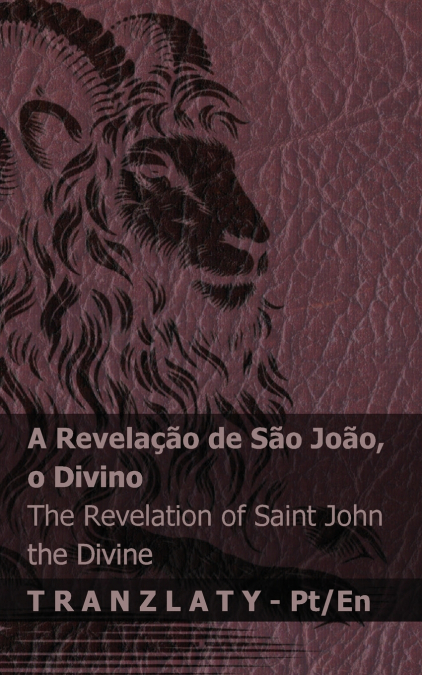 A Revelação de São João,  o Divino / The Revelation of Saint John the Divine