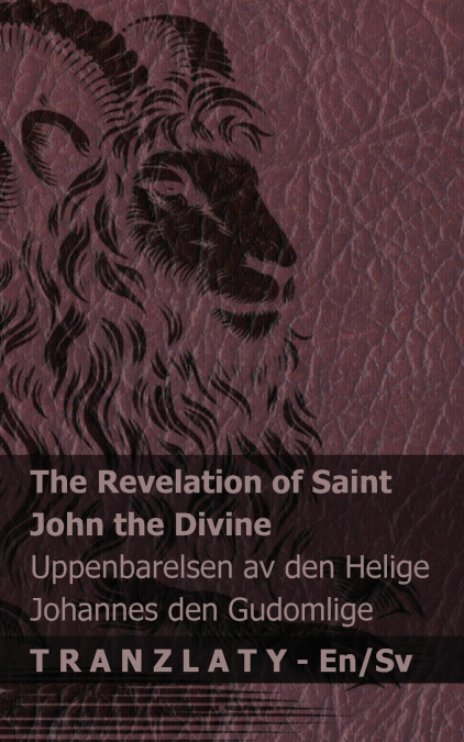 The Revelation of Saint John the Divine / Uppenbarelsen av den Helige Johannes den  Gudomlige