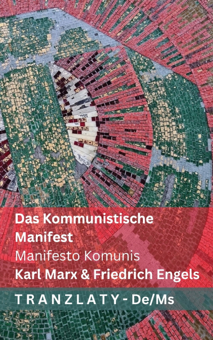 Das Kommunistische  Manifest / Manifesto Komunis