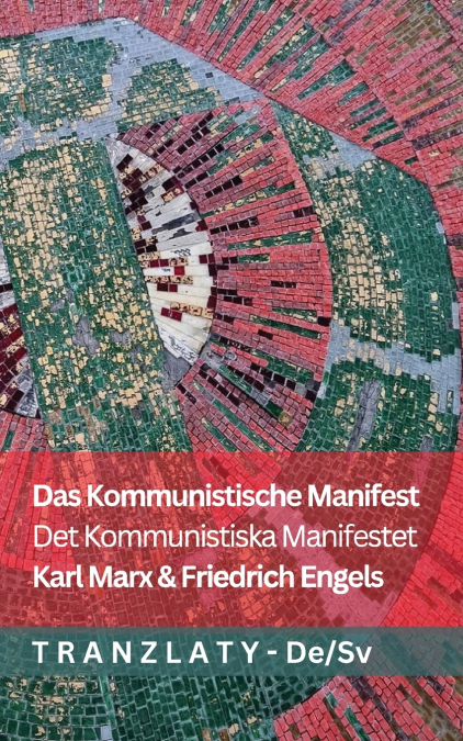 Das Kommunistische  Manifest / Det Kommunistiska  Manifestet