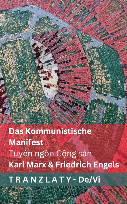 Das Kommunistische  Manifest / Tuyên ngôn Cộng sản