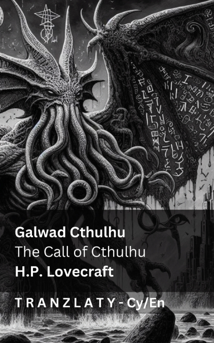 Galwad Cthulhu / The Call of Cthulhu