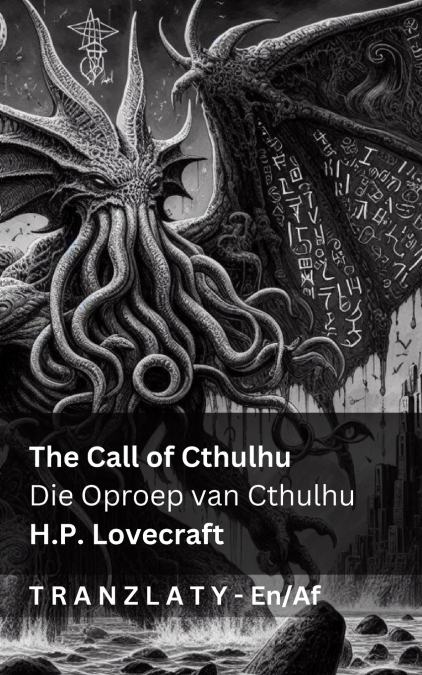 The Call of Cthulhu / Die Oproep van Cthulhu