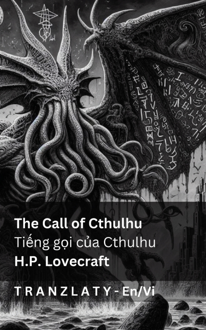 The Call of Cthulhu / Tiếng gọi của Cthulhu