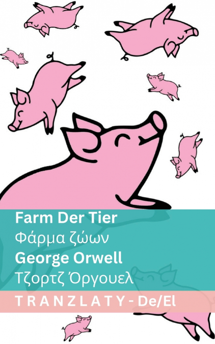 Farm der Tiere / Φάρμα ζώων