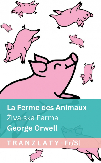 La Ferme des Animaux / Živalska Farma