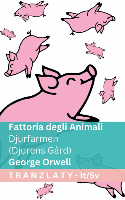 Fattoria degli Animali / Djurfarmen (Djurens Gård)