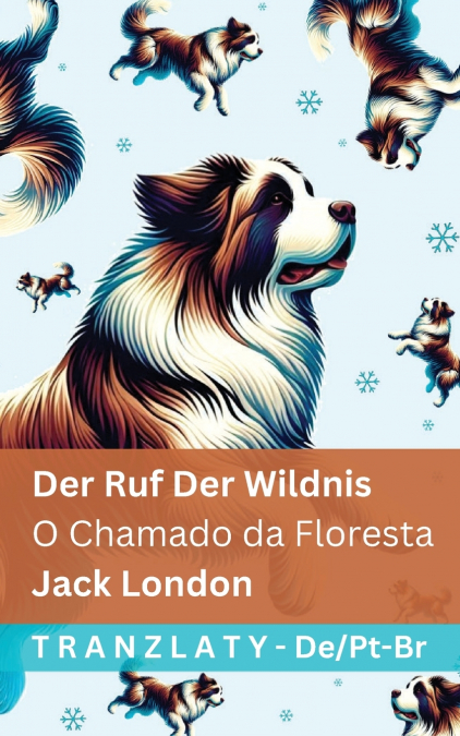 Der Ruf der Wildnis / O Chamado da Floresta