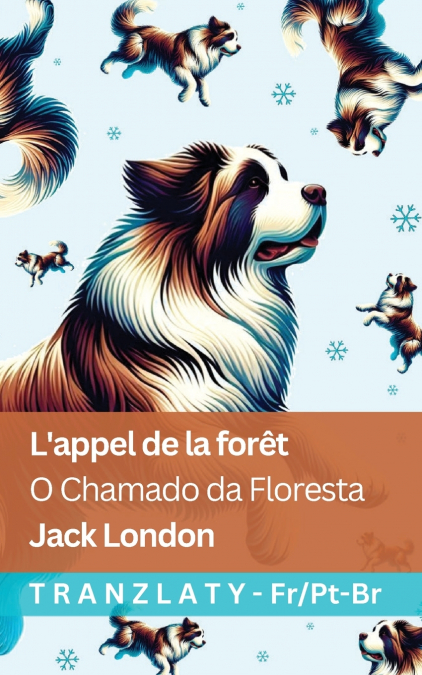L’appel de la forêt / O Chamado da Floresta