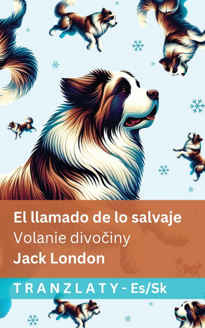 El llamado de lo salvaje / Volanie divočiny