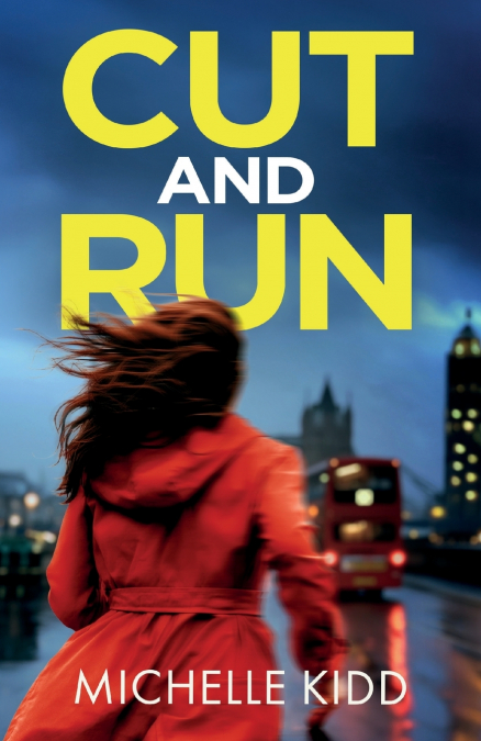 CUT AND RUN