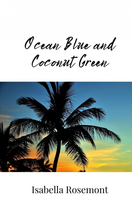 Ocean Blue and Coconut Green