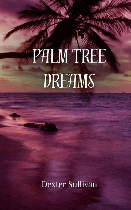Palm Tree Dreams