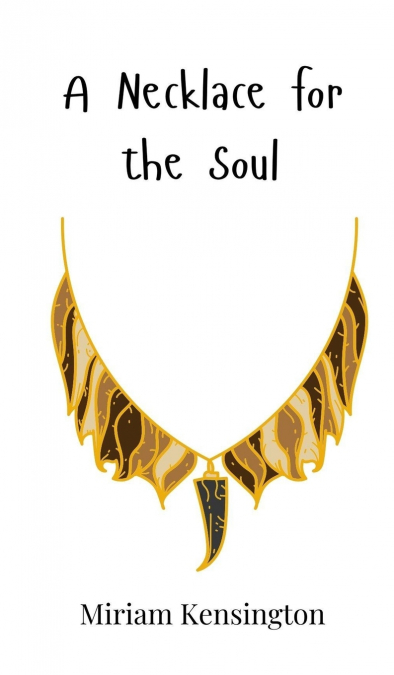 A Necklace for the Soul