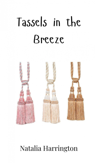 Tassels in the Breeze