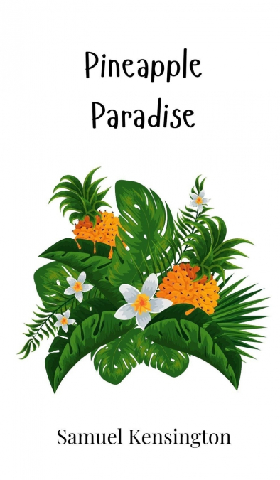Pineapple Paradise