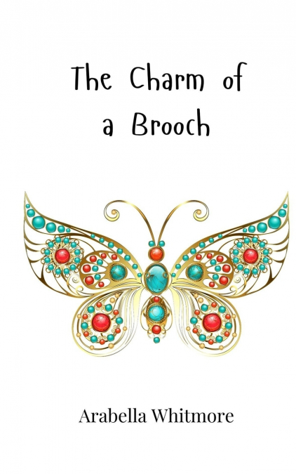 The Charm of a Brooch