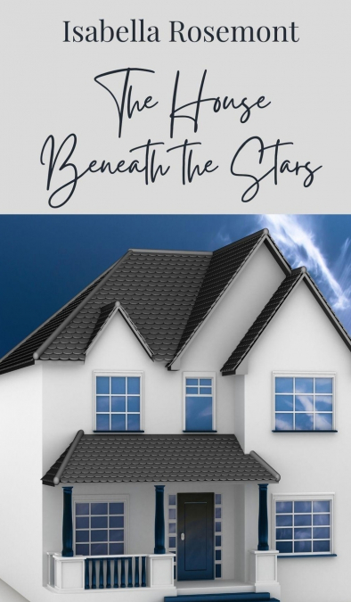 The House Beneath the Stars