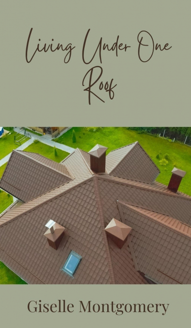 Living Under One Roof