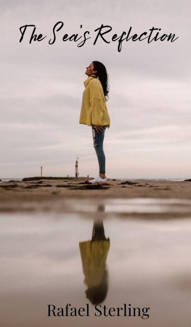 The Sea’s Reflection