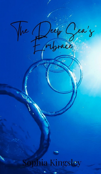The Deep Sea’s Embrace