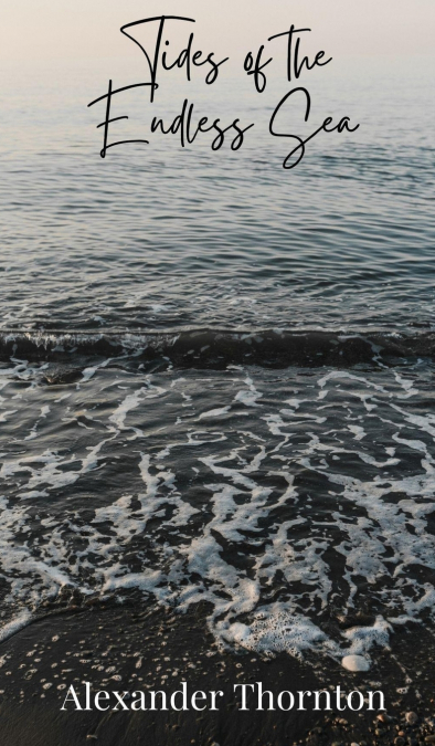 Tides of the Endless Sea