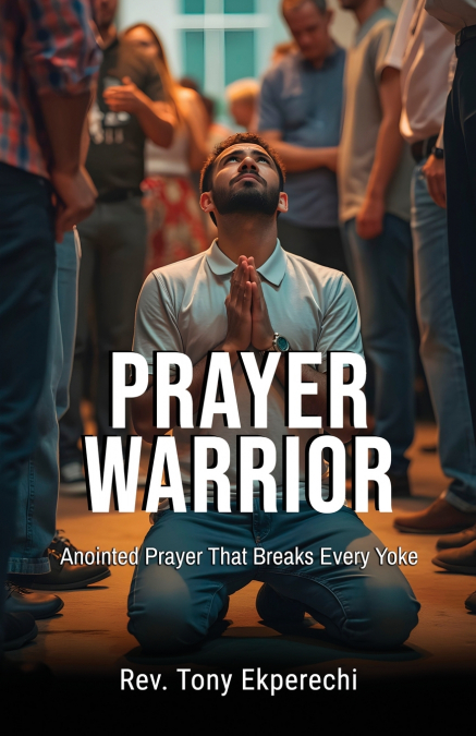 Prayer Warrior