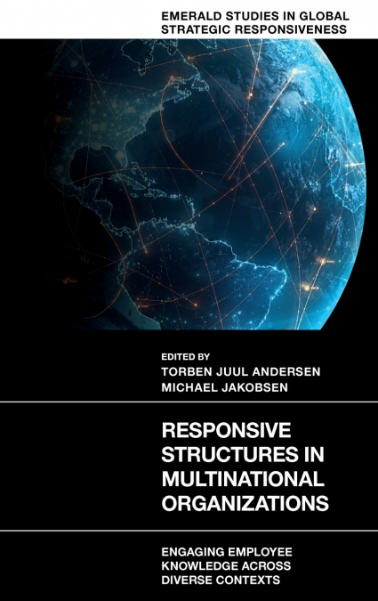 Responsive Structures in Multinational Organizations