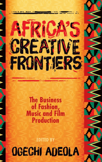 Africa’s Creative Frontiers