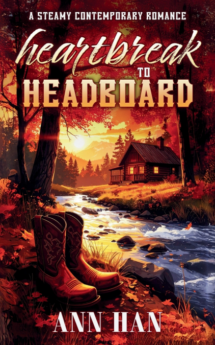 Heartbreak to Headboard