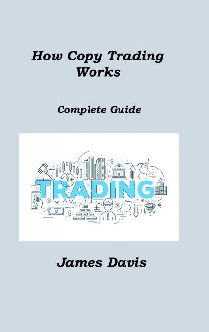 How Copy Trading Works