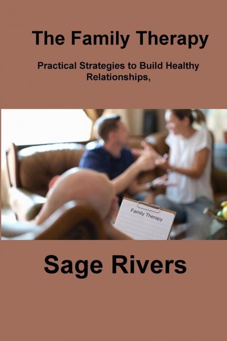 The Family Therapy Workbook